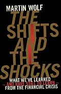 E-Book (epub) Shifts and the Shocks von Martin Wolf