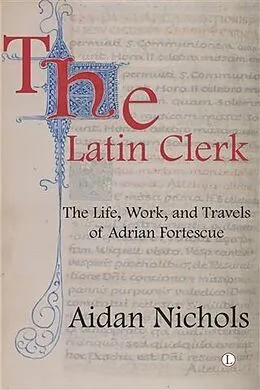 E-Book (pdf) Latin Clerk von Aidan Nichols