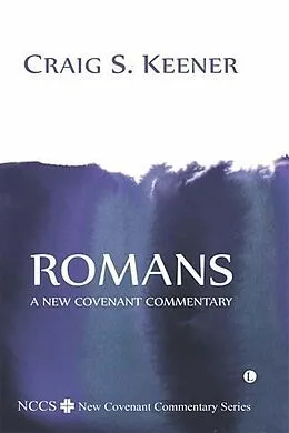 E-Book (epub) Romans von Craig S. Keener