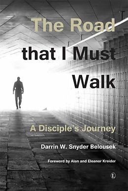 E-Book (pdf) Road that I Must Walk von Darrin W. Snyder Belousek