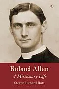 E-Book (epub) Roland Allen von Steven Richard Rutt