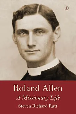 E-Book (epub) Roland Allen von Steven Richard Rutt