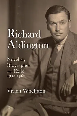 E-Book (epub) Richard Aldington von Vivien Whelpton