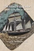 E-Book (pdf) Alfred Wallis Factor von David Wilkinson