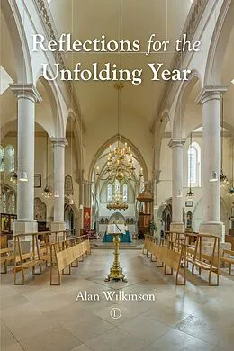 E-Book (pdf) Reflections for the Unfolding Year von Alan Wilkinson