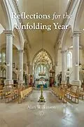 E-Book (epub) Reflections for the Unfolding Year von Alan Wilkinson
