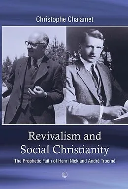 E-Book (pdf) Revivalism and Social Christianity von Christophe Chalamet