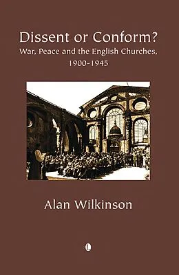 E-Book (pdf) Dissent or Conform? von Alan Wilkinson