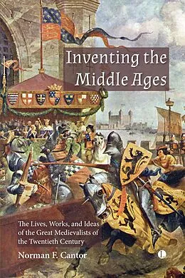 E-Book (epub) Inventing the Middle Ages von 