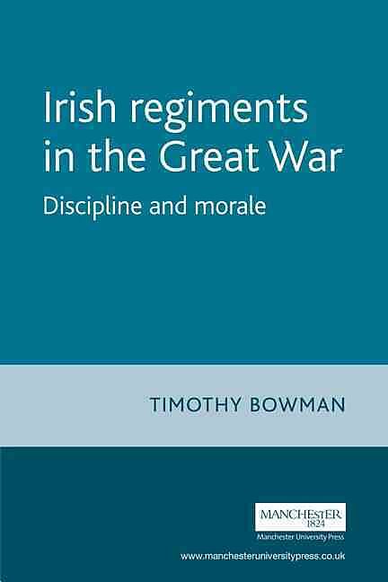 The Irish regiments in the Great War