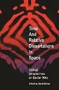 Fester Einband Time and Relative Dissertations in Space von David Butler