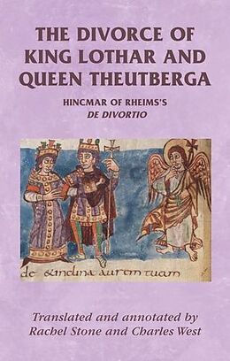 Couverture cartonnée The Divorce of King Lothar and Queen Theutberga de 