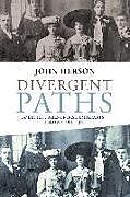 Fester Einband Divergent Paths von John Herson