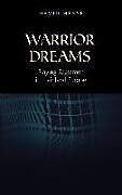 Fester Einband Warrior Dreams von David Hesse
