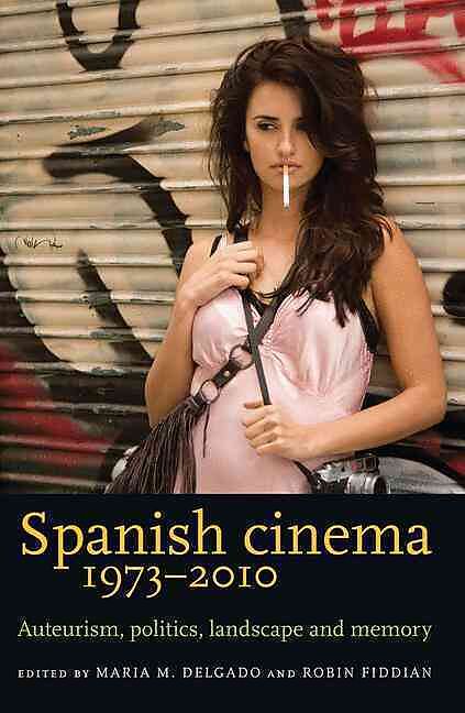 Spanish cinema 1973-2010