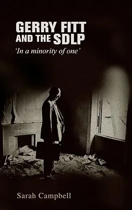 E-Book (epub) Gerry Fitt and the SDLP von Sarah Campbell