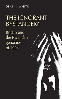 E-Book (epub) The ignorant bystander? von Dean White