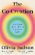 Kartonierter Einband The Co-Creation von Olivia Judson