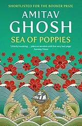 Kartonierter Einband Sea of Poppies von Amitav Ghosh