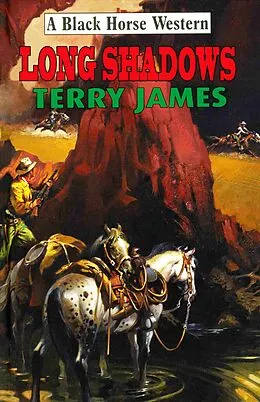 E-Book (epub) Long Shadows von Terry James