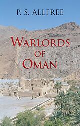 eBook (epub) Warlords of Oman de P. S. Allfree