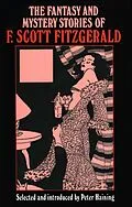 E-Book (epub) The Fantasy and Mystery Stories of F Scott Fitzgerald von F. Scott Fitzgerald