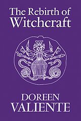 E-Book (epub) The Rebirth of Witchcraft von Doreen Valiente