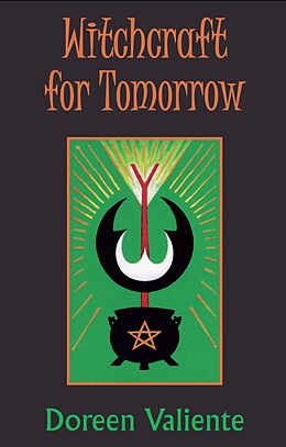 E-Book (epub) Witchcraft for Tomorrow von Doreen Valiente