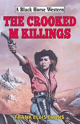 E-Book (epub) Crooked M Killings von Frank Ellis Evans