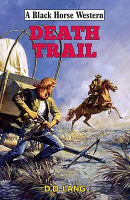 E-Book (epub) Death Trail von D. D. Lang