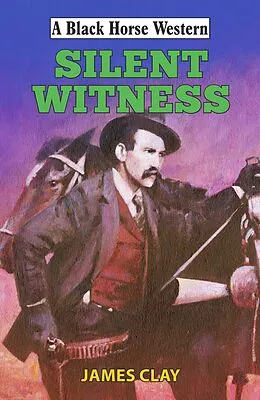 E-Book (epub) Silent Witness von James Clay