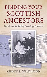 eBook (epub) Finding Your Scottish Ancestors de Kirsty F Wilkinson
