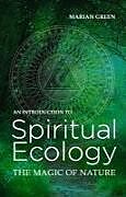 Couverture cartonnée Introduction to Spiritual Ecology de Marian Green