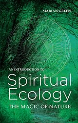 eBook (epub) Introduction to Spiritual Ecology de Marian Green