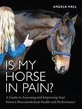 E-Book (epub) Is My Horse in Pain? von Angela Hall