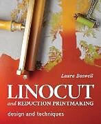 Livre Relié Linocut and Reduction Printmaking de LAURA BOSWELL