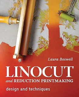 E-Book (epub) Linocut and Reduction Printmaking von Laura Boswell