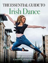 E-Book (epub) Essential Guide to Irish Dance von Marie Duffy Pask