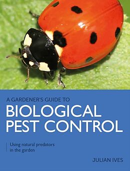 Couverture cartonnée Gardener's Guide to Biological Pest Control de JULIAN IVES