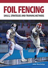 E-Book (epub) Foil Fencing von John Routledge