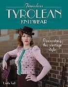 Kartonierter Einband Timeless Tyrolean Knitwear von Linda Ivell