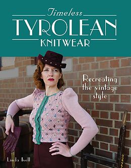 eBook (epub) Timeless Tyrolean Knitwear de Linda Ivell