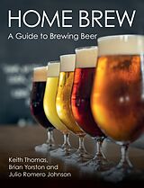 E-Book (epub) Home Brew von Keith Thomas, Brian Yorston, Julio Romero Johnson