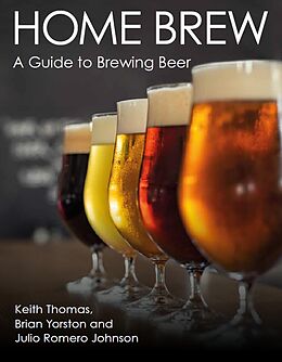 eBook (epub) Home Brew de Keith Thomas, Brian Yorston, Julio Romero Johnson