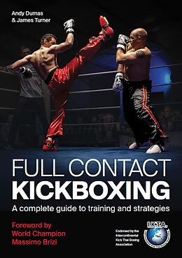 eBook (epub) Full Contact Kickboxing de Andy Dumas, James Turner