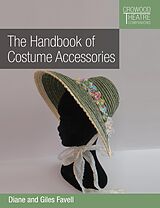 E-Book (epub) Handbook of Costume Accessories von Diane Favell, Giles Favell