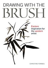 eBook (epub) Drawing With The Brush de Christine Forbes