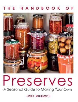 eBook (epub) Handbook of Preserves de Lindy Wildsmith