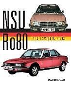 Livre Relié NSU Ro80 - The Complete Story de Martin Buckley