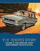 Livre Relié The Rootes Story Vol 2- The Chrysler Years de Geoff Carverhill